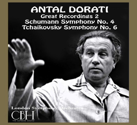 Antal Doráti – Schumann e Tchaikovsky: Sinfonie n. 4 e n. 6 “Pathétique” – London Symphony Orchestra – Capsa Symphōnĭa CS622