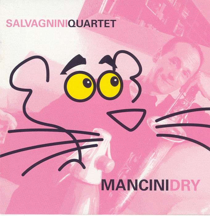 MANCINI DRY - MASSIMO SALVAGNINI QUARTET