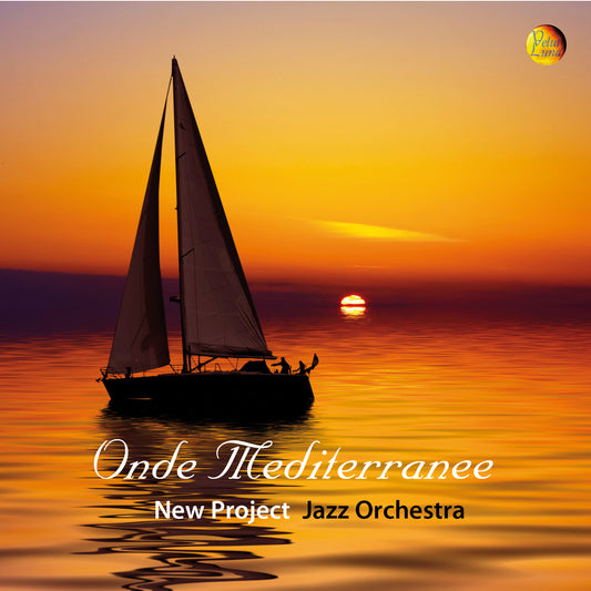 ONDE MEDITERRANEE -  NEW PROJECT JAZZ ORCHESTRA, MILENKOVIC