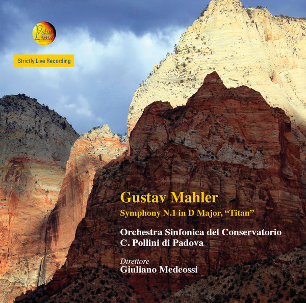 GUSTAV MAHLER, SYMPHONY N. 1 IN D MAJOR, TITAN - Orchestra Sinfonica del Conservatorio C. Pollini di Padova