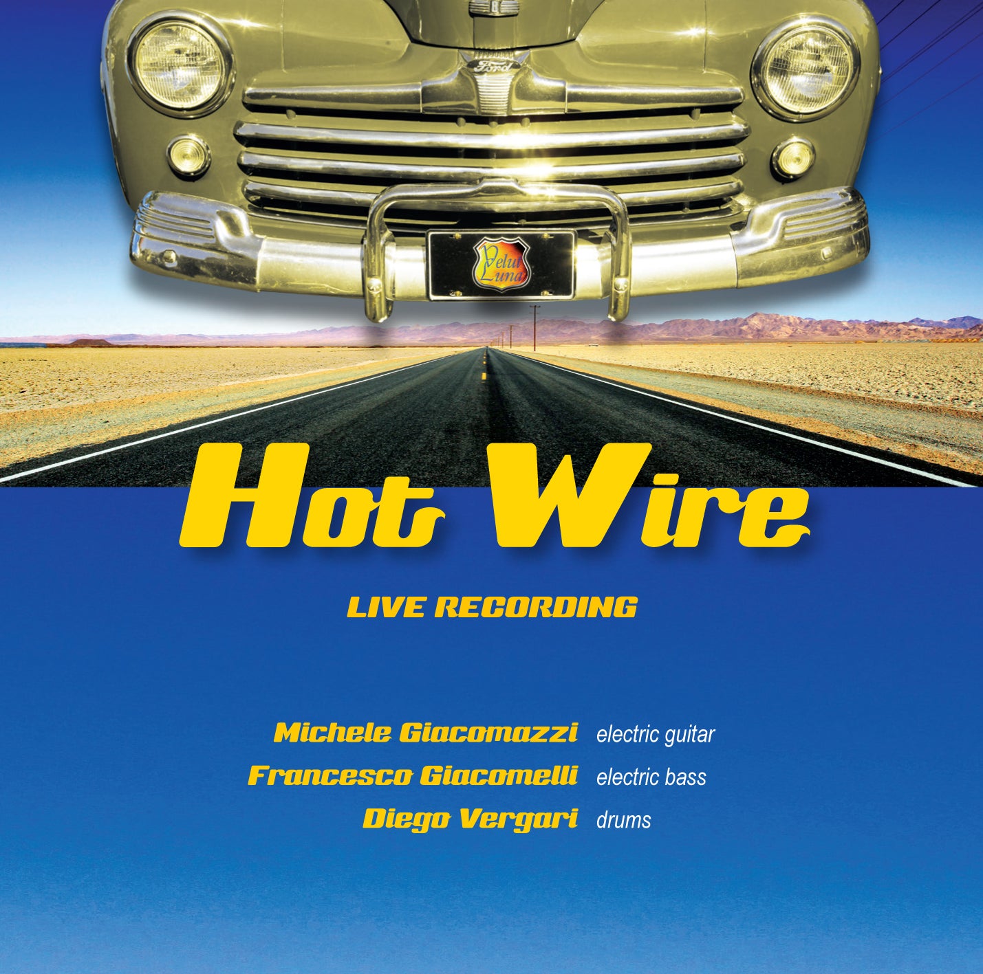 HOT WIRE - Giacomazzi, Giacomelli, Vergari