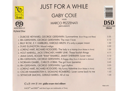 JUST FOR A WHILE | Cole, Pezzenati