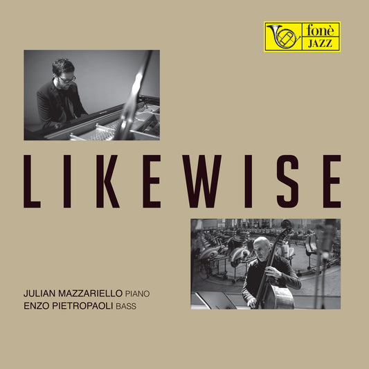 LIKEWISE di Julian Mazzariello ed Enzo Pietropaoli — copertina SACD Fonè