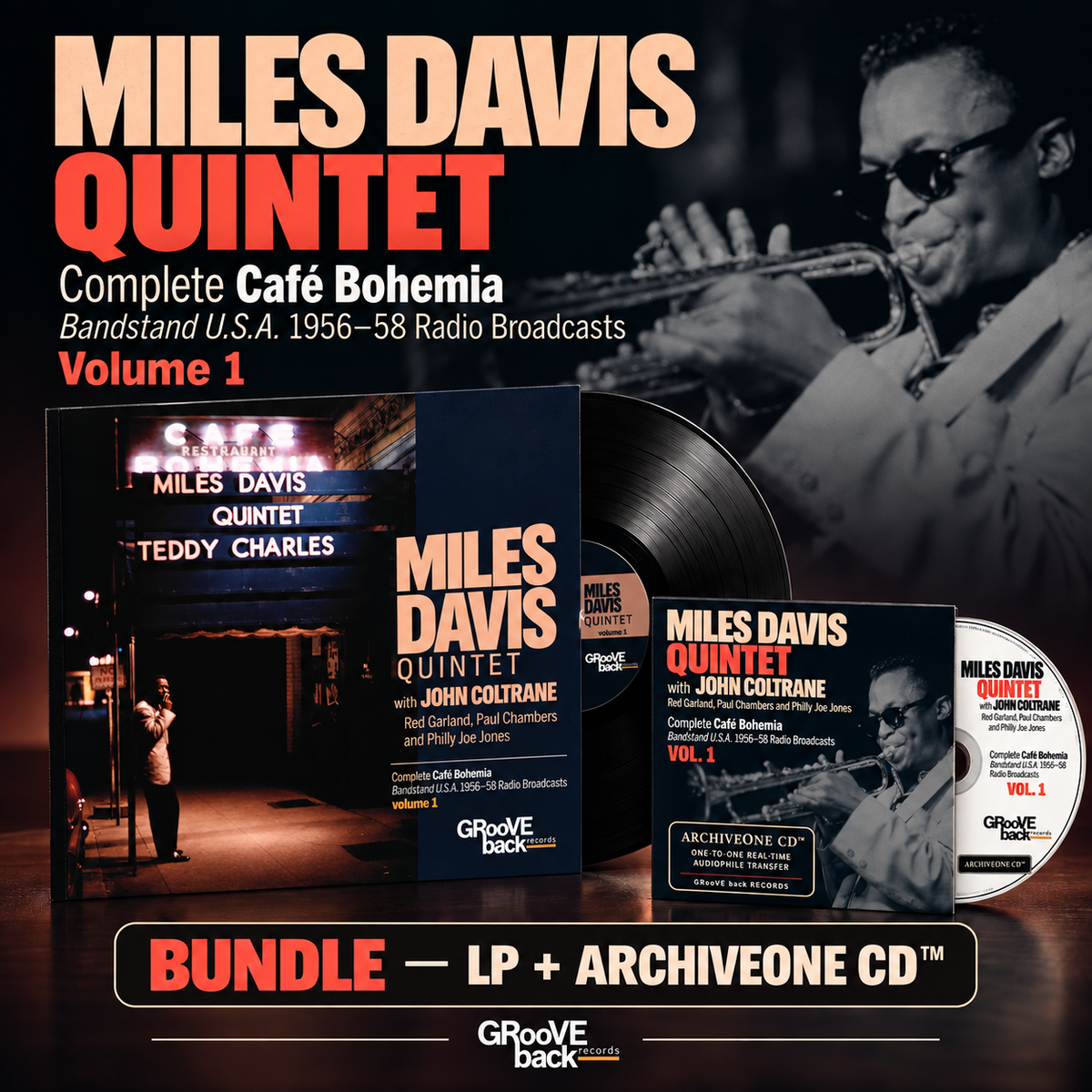 Miles Davis Quintet – Complete Café Bohemia Vol. 1 – 33 rpm LP + ArchiveOne CD™ bundle – GRooVE back Records