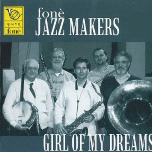 GIRL OF MY DREAMS | Fonè Jazz Makers