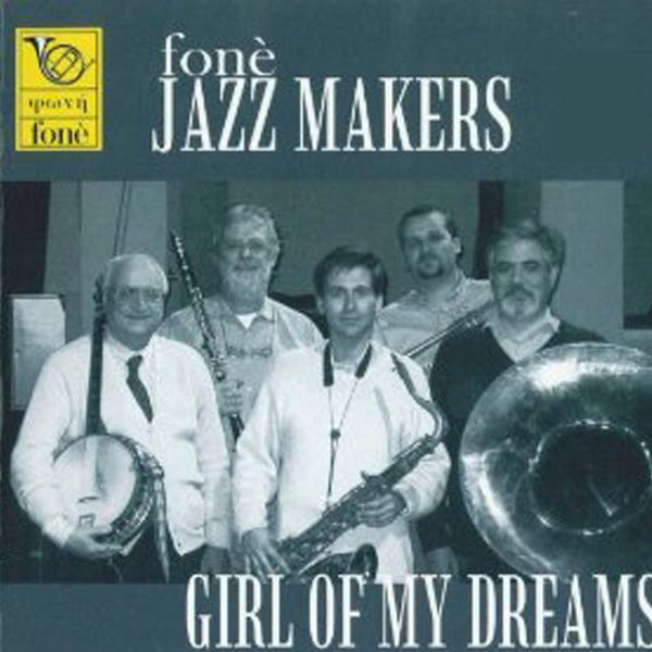 GIRL OF MY DREAMS | Fonè Jazz Makers